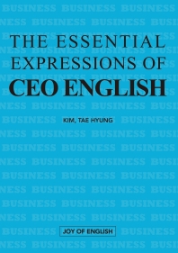 The Essential Expressions of CEO ENGLISH